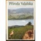 Pavelka Jan, Trezner Jiří a kolektiv - Příroda Valašska