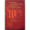 - O Vasiliji Zlatovlasém, kralevici České země