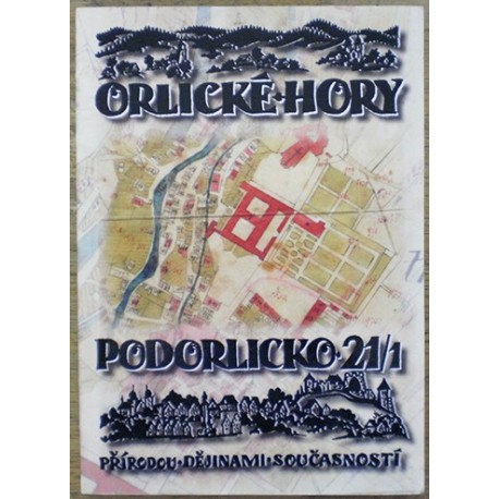 kolektiv autorů - Orlické hory - Podorlicko 21(1)/2014