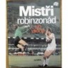 Viktor Ivo - Mistři robinzonád