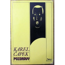 Čapek Karel - Pozdravy