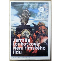 Loukotková Jarmila - Není římského lidu