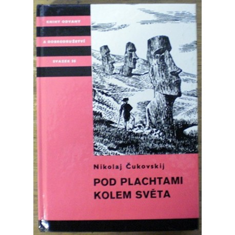 Čukovskij Nikolaj - Pod plachtami kolem světa KOD 35