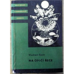 Šustr Vladimír - Na Opičí řece KOD 94