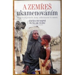 Husajní Tungar Tudu Safíja - A zemřeš ukamenováním