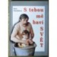 Poledňáková Marie - S tebou mě baví svět