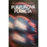 Tuschel Karl- Heinz - Purpurová planeta