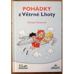 Fischerová Daniela - Pohádky z Větrné Lhoty