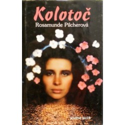 Pilcherová Rosamunde - Kolotoč