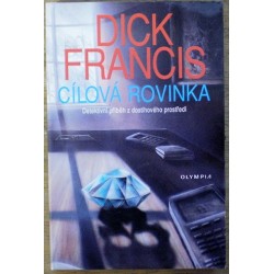 Francis Dick - Cílová rovinka
