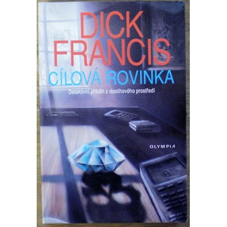 Francis Dick - Cílová rovinka