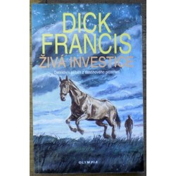 Francis Dick - Živá investice