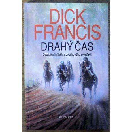 Francis Dick - Drahý čas
