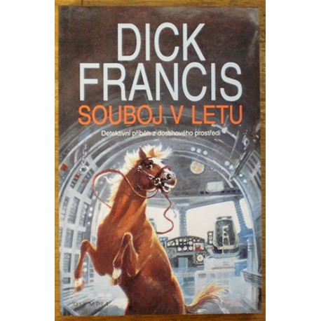 Francis Dick - Souboj v letu