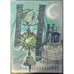 Twain Mark - Život na Mississippi