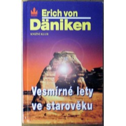 Däniken Erich von - Vesmírné lety ve starověku