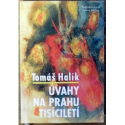 Halík tomáš - Úvahy na prahu tisícíletí