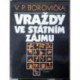 Borovička V. P. - Vraždy ve státním zájmu