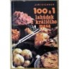 Eichner Jiří - 100 a 1 lahůdek z králičího masa