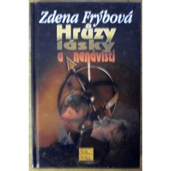 Frýbová Zdena - Hrůzy lásky a nenávisti
