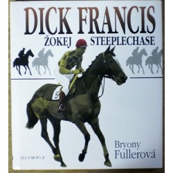 Fullerová Bryony - Dick Francis - Žokej steeplechace