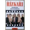 Nesvadbová Barbara - Řízkaři
