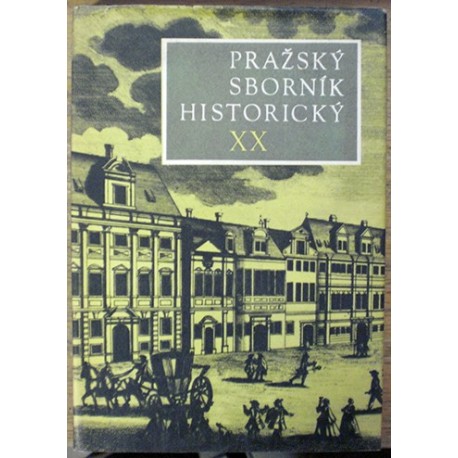 Holec František a redakční rada - Pražský sborník historický XX