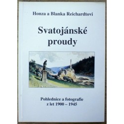 Reichardtovi Honza a Blanka - Svatojánské proudy (Pohledníce a fotografie z ...