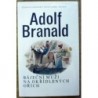 Branald Adolf - Báječní muží na okřídlených strojích