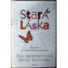 Heidenreichová Elke, Schroeder Berndt - Stará láska