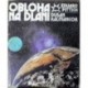 Pittich Eduard, Kalmančok Dušan - Obloha na dlani