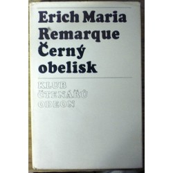 Remarque Erich Maria - Černý obelisk
