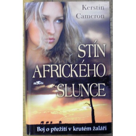 Cameron Kerstin - Stín afrického slunce