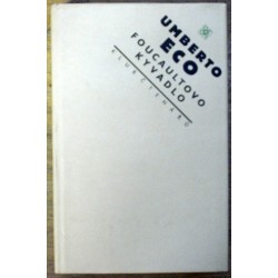 Eco Umberto - Foucaultovo kyvadlo
