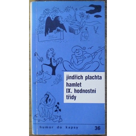 Plachta Jindřich - Hamlet IX. hodnostní třídy