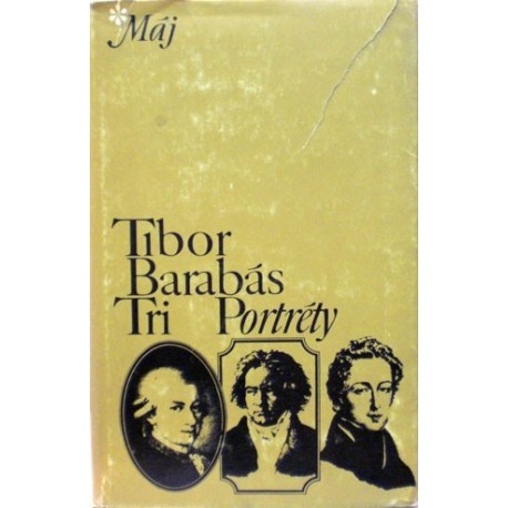 Barabás Tibor - Tri portréty