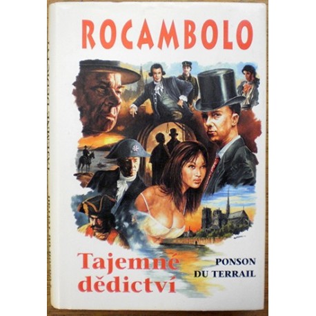 Terrail Ponson du - Tajemné dědictví 1. svazek - Rocambolo