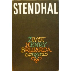 Stendhal - Život Henry Brularda