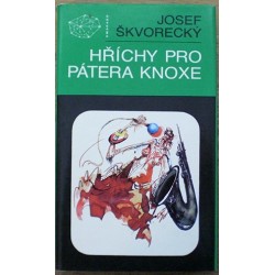 Škvorecký Josef - Hříchy pro pátera Knoxe