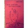 Twain Mark - Tom Sawyer detektivem