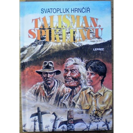 Hrnčíř Svatopluk - Talisman spiklenců
