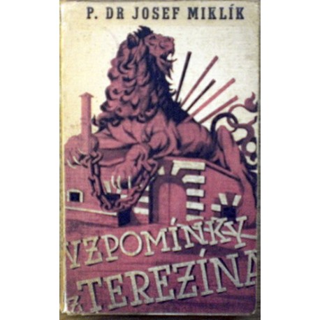 Miklík Josef - Vzpomínky z Terezína