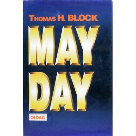Block Thomas H. - Mayday