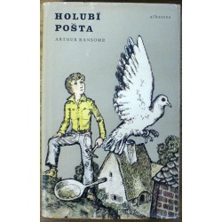 Ransome Arthur - Holubí pošta