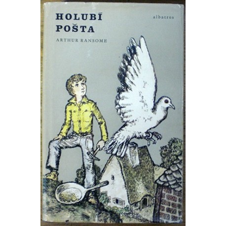 Ransome Arthur - Holubí pošta