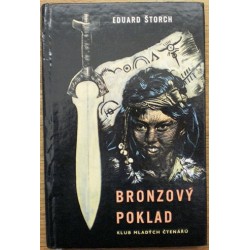 Štorch Eduard - Bronzový poklad