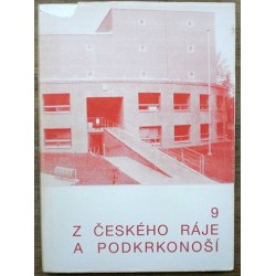 kolektiv autorů - Z Českého ráje a Podkrkonoší 9