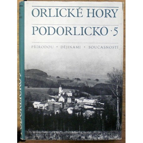 kolektiv autorů - Orlické hory a Podorlicko 1973, sv. 5