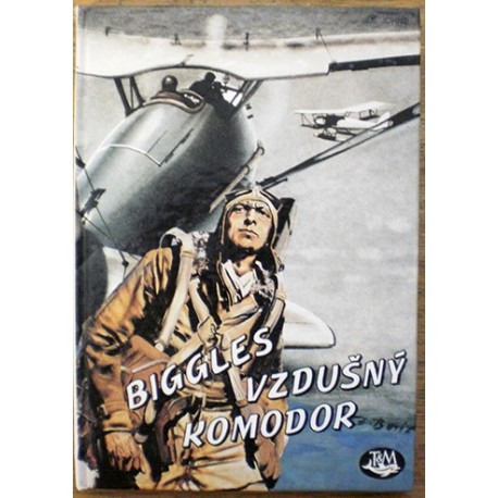 Johns W. E. - Biggles vzdušný komodor
