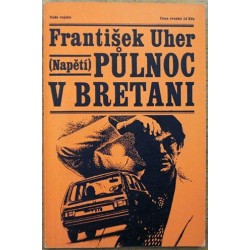Uher František - Půlnoc v Bretani